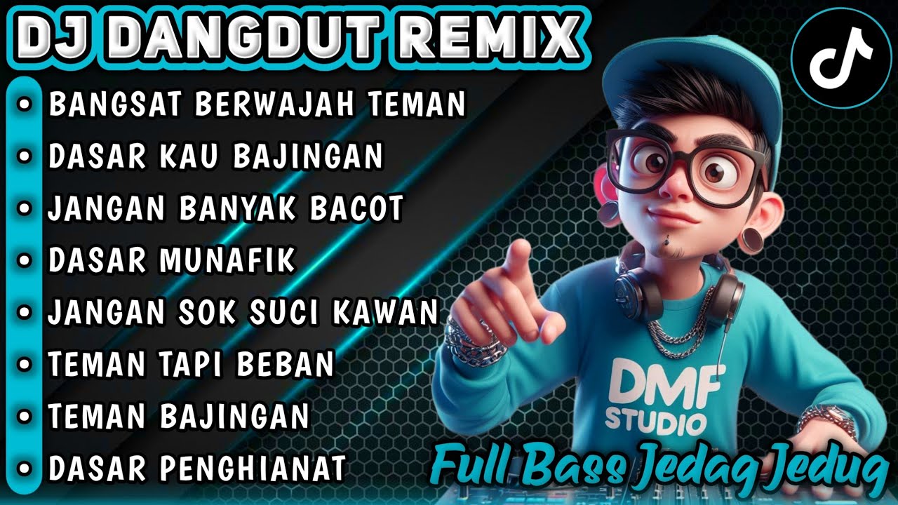 DASAR KAU BAJINGAN🎶🎧 || DJ DANGDUT REMIX FULL BASS TERBARU 2025 #dmfstudio #djremix DASAR KAU BAJINGAN🎶🎧 || DJ DANGDUT REMIX FULL BASS TERBARU 2025 #dmfstudio #djremix