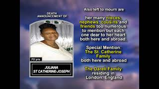 Juliana St. Catherine-Joseph ~ Long Obituary