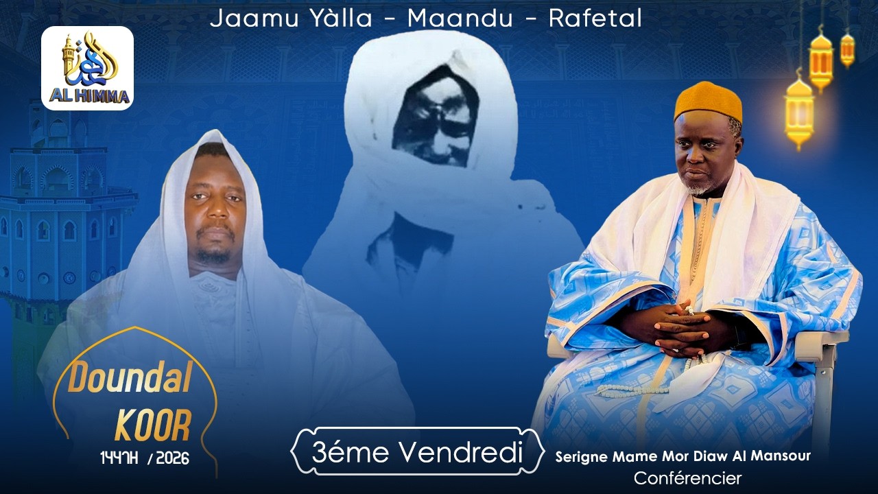 🛑EN DIRECT DOUNDEUL KOOR / KEUR SERIGNEMBACKÉ ABDOULAHI / VENDREDI 06 MARS 2026