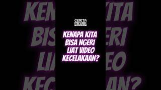 Kenapa Kita Bisa Ngeri Waktu Liat  Kecelakaan kecelakaan tabrakan faktaunik ceritapendek
