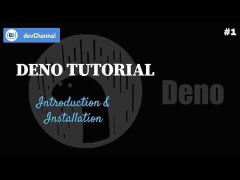 Deno Tutorial Part - 1 | Introduction & Installation