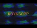 Röyksopp - Ice Machine (Special Video)