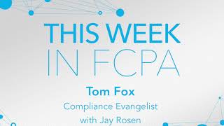 This Week in FCPA-Episode 163– the new Antitrust Compliance Guidance edition