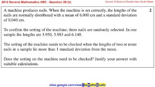2012 General Maths HSC Q29b Solve worded problem using normal distribution & empirical rule