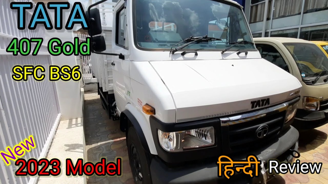 Tata 407 Gold Bs6 Review Tata 407 Gold Sfc Bs6 Price Tata 407 Bs6 tata-407-gold-bs6-review-tata-407-gold-sfc-bs6-price-tata-407-bs6