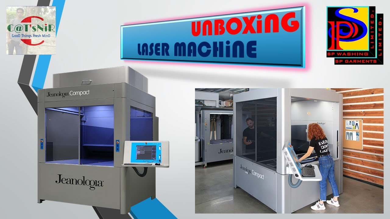 Unboxing Laser Machine II SP Garments & Washing Ltd. YouTube