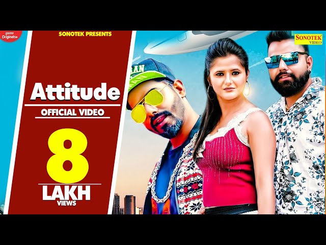 Desi Look, Attitude (Full Video) Raj Mawar | Tane Maar Dega Mera Attitude Bwali, New Haryanvi Song class=