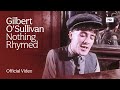 Gilbert osullivan  nothing rhymed official music