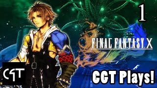 This Is Your Story... | CGT Plays Final Fantasy X Part 1