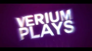 INTRO • VeriumPlays • vazzu