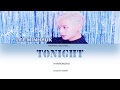 HUTA LEEMINHYUK 이민혁 TONIGHT Feat Melody LYRICS COLOUR CODED HUTA LEEMINHYUK 이민혁 TONIGHT Feat Melody LYRICS COLOUR CODED