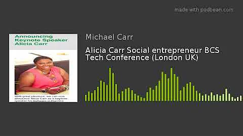 Alicia Carr Social entrepreneur BCS Tech Conferenc...
