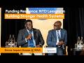 Funding Resilience NTD Lessons in Building Stronger Health Systems