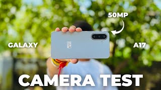SAMSUNG GALAXY A17 5G CAMERA TEST 🔥