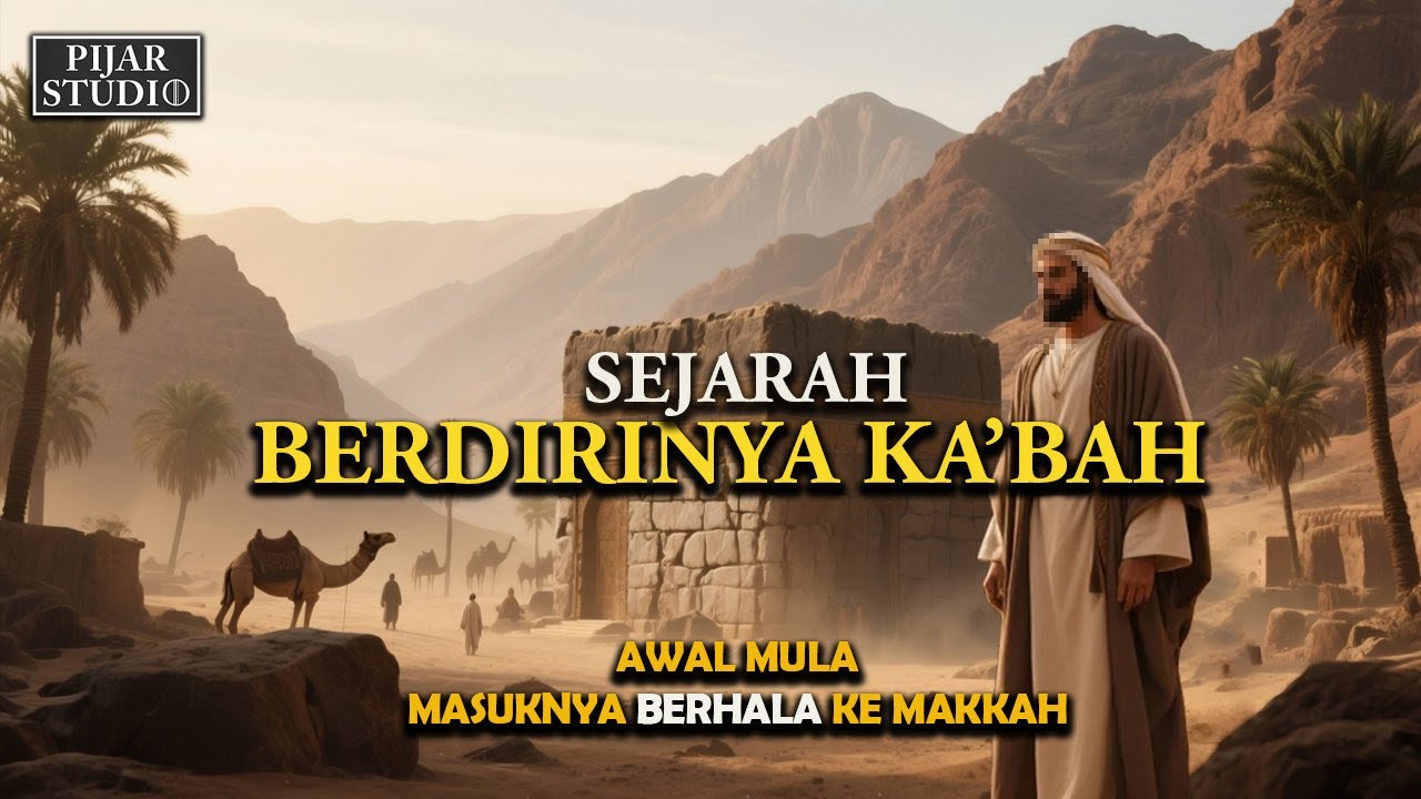 Kisah Berdirinya Ka’bah !! Dari Nabi Ibrahim Hingga Munculnya Penyembahan Berhala di Makkah