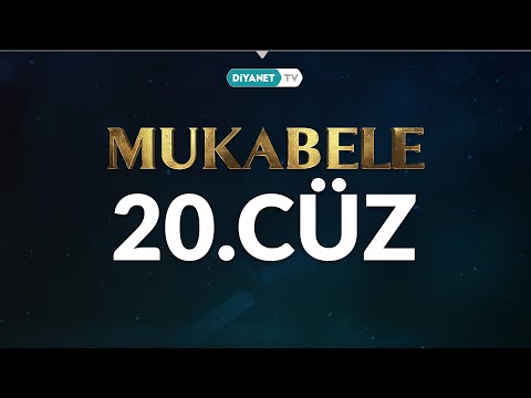 Mukabele - 20. Cüz