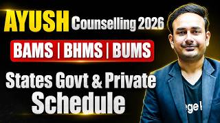 AYUSH State & Private Counsellings Schedule 2026 #bams #bhms #neetcounselling2026
