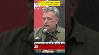 O Çocuk Niye Ders Çalışsın? - Prof. Dr. Soner Yıldırım