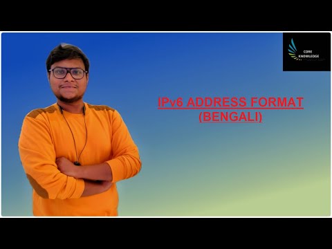 IPv6 ADDRESS FORMAT (BENGALI)