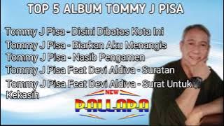 full album tommy j pisa the best new pallapa
