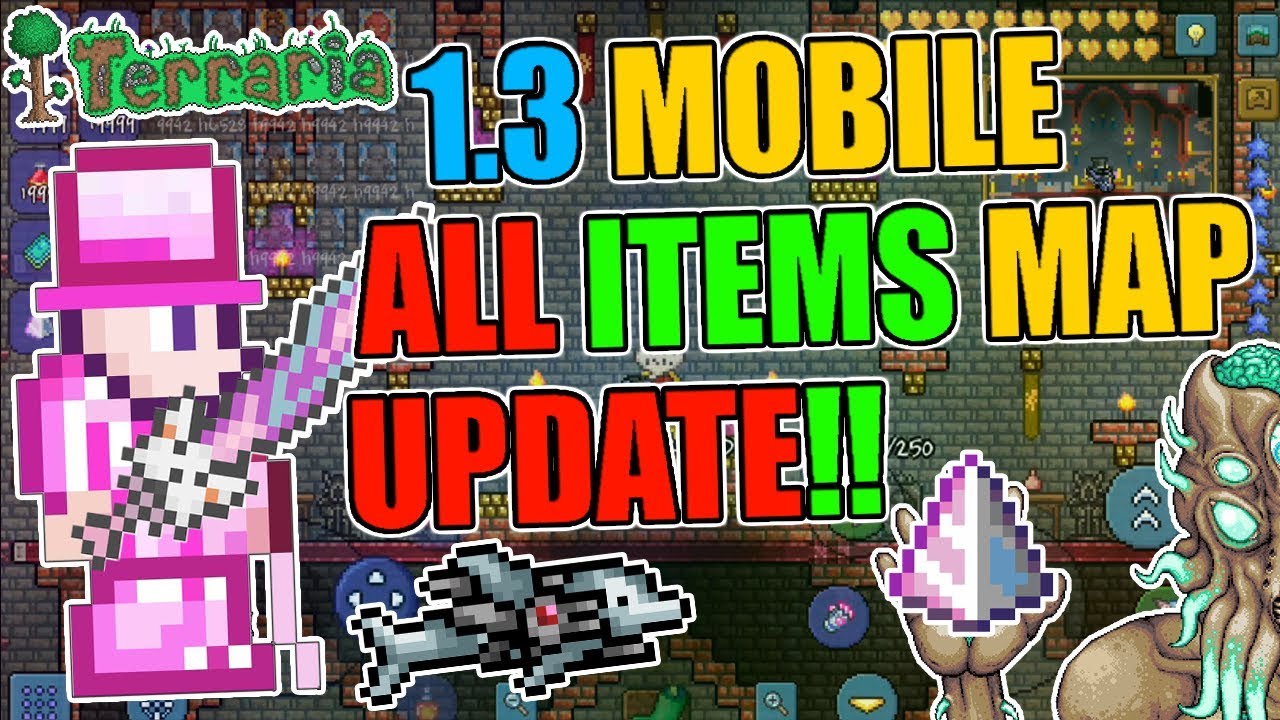 Terraria 1.3 Mobile ALL ITEMS WORLD UPDATE!! NOW With All NPC