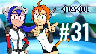 CrossCode (Blind) | Part 31: Desidia Gladius