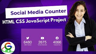 HTML CSS JavaScript Project || Social Media Counter || Guri Web Developer