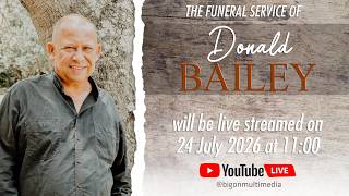The Funeral Service For Donald Bailey