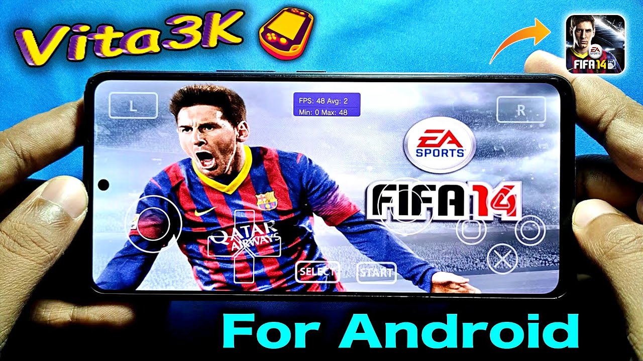 FIFA 14 Vita3k Android V10 Android Vita3k PS Vita Game Vita3k V10