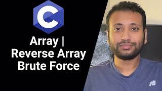 C programming Bangla Tutorial 5.201 : Array | Reverse an array