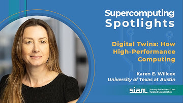 Supercomputing Spotlights: Digital Twins: How High-Performance Computing