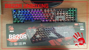 Bloody B820R Gaming Keyboard Unboxing