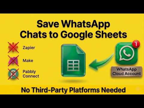 Save WhatsApp Chats to Google Sheets Automatically | WhatsApp Cloud API Integration & Webhook