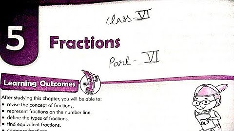 Class 6 Maths | Chapter 5 Fractions Part 6 | MKD Agrim Academy