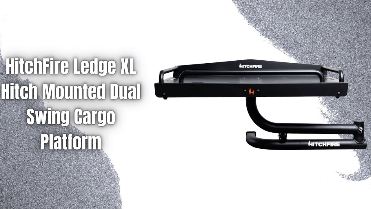 HitchFire Ledge XL Review | Dual Swing Cargo Platform & Hitch Table for Camping!