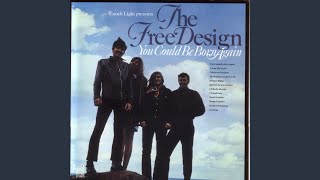 Video thumbnail of "The Free Design - California Dreamin'"