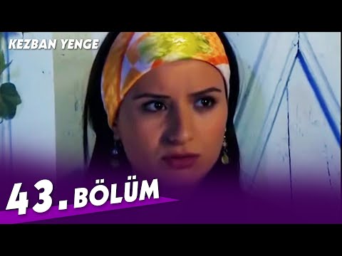 Kezban Yenge 43. Bölüm