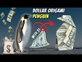 How To Fold Dollar Origami Penguin With 1 A Special Gift