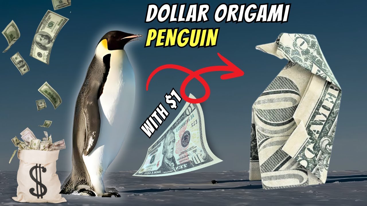 How To Fold Dollar Origami Penguin With 1$ - A Special Gift