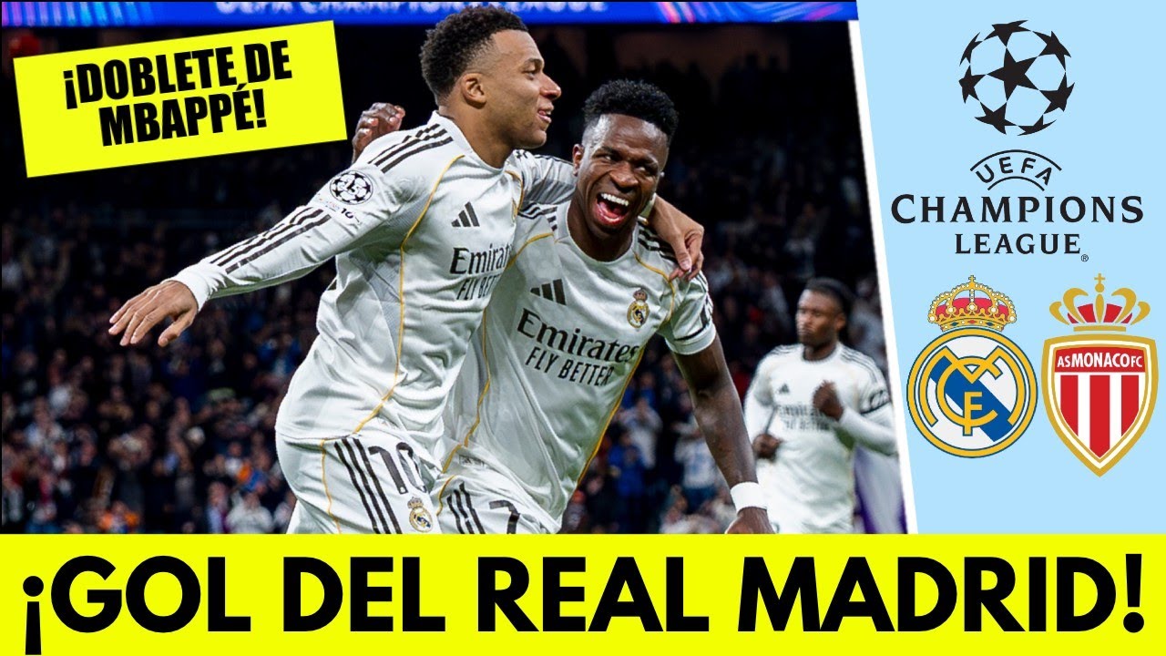 DOBLETE DE MBAPPÉ. REAL MADRID le gana 2-0 al Monaco | Champions League ...