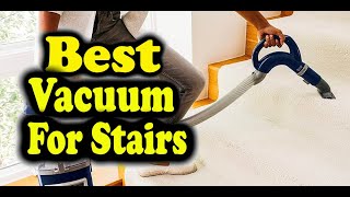 Best Vacuum For Stairs Consumer Reports