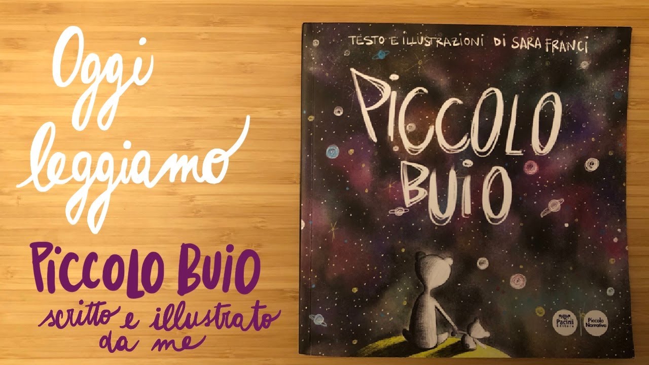 Libri per bambini letti ad alta voce PICCOLO BUIO YouTube