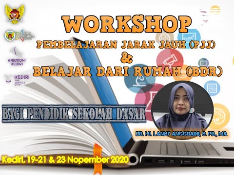 WORKSHOP PJJ DAN BDR BAGI PENDIDIK SEKOLAH DASAR H2