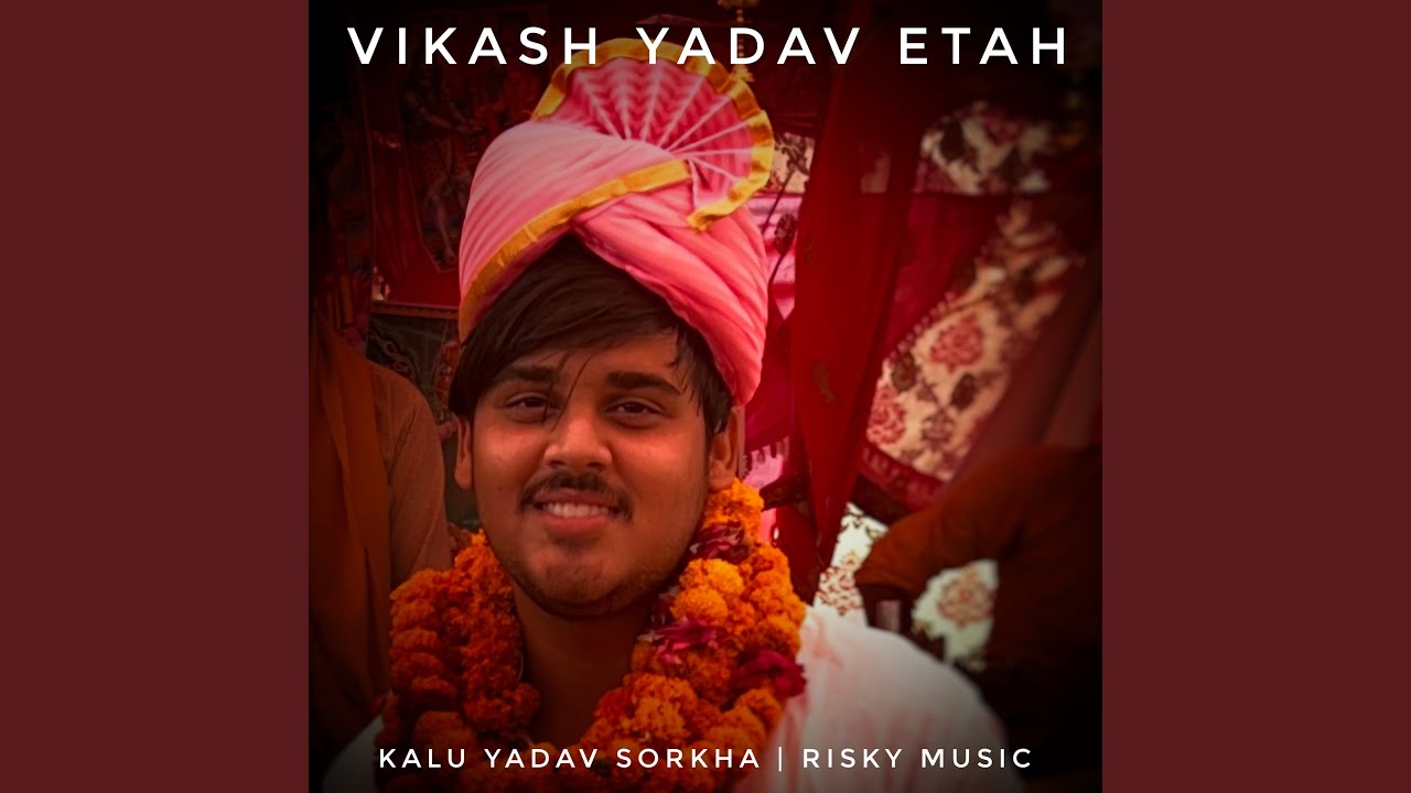 Vikash Yadav Etah
