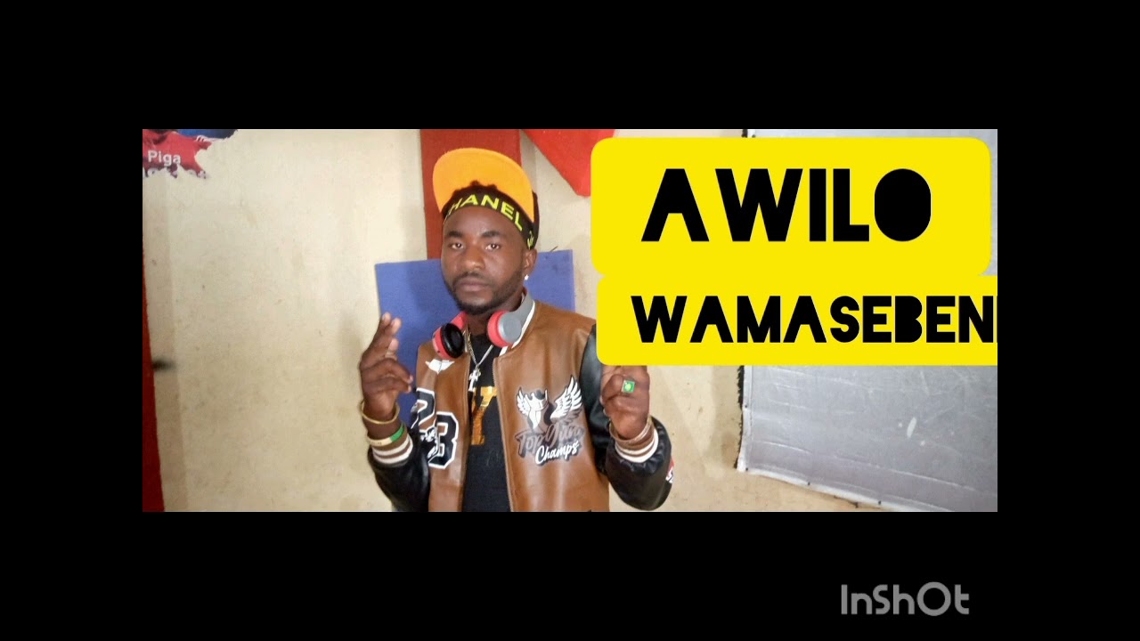 AWILO WA MASEBENE SONG MAISHA SAFARI NDEFU