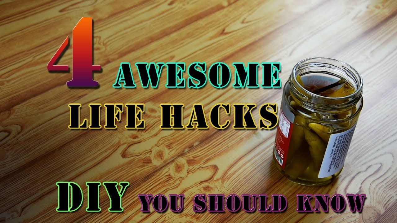 4 Awesome Life Hacks and DIY You Should Know - YouTube