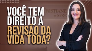 🔴Revisão da Vida Toda: Quem tem DIREITO?