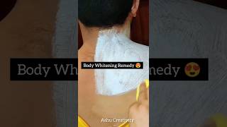 ?Body Whitening Remedy /Skin Whitening Home Remedies shorts skincare viral asmr short1m