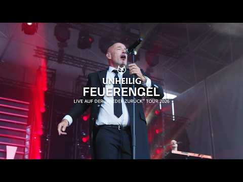 Unheilig – Feuerengel (Live on the “Wieder zurück” Tour 2026)