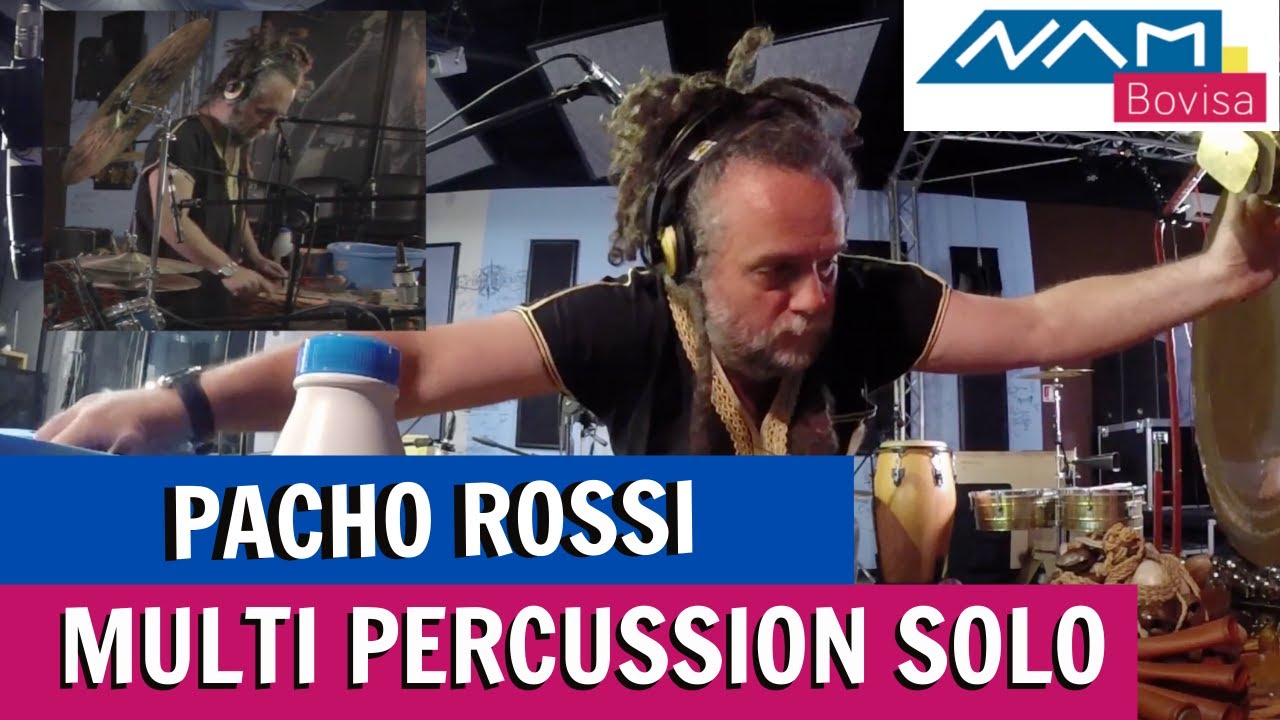 Multi percussion solo by Pacho NAM Bovisa YouTube